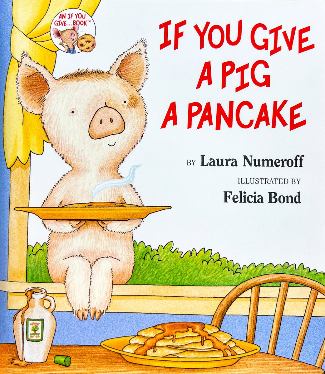 If You Give a Pig a Pancake — Laura Numeroff, обложка детской книги на английском