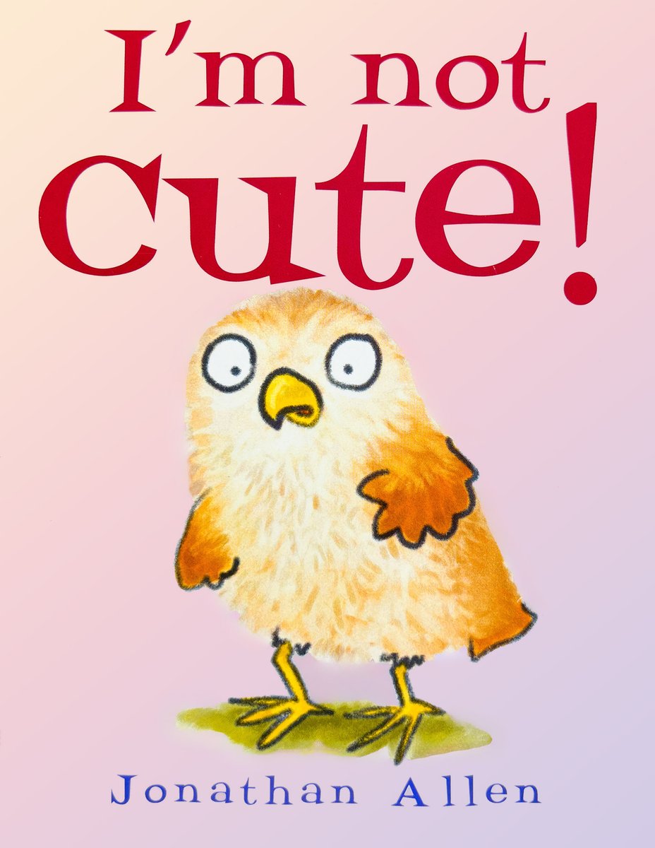 I'm not Cute! — Jonathan Allen, обложка детской книги на английском