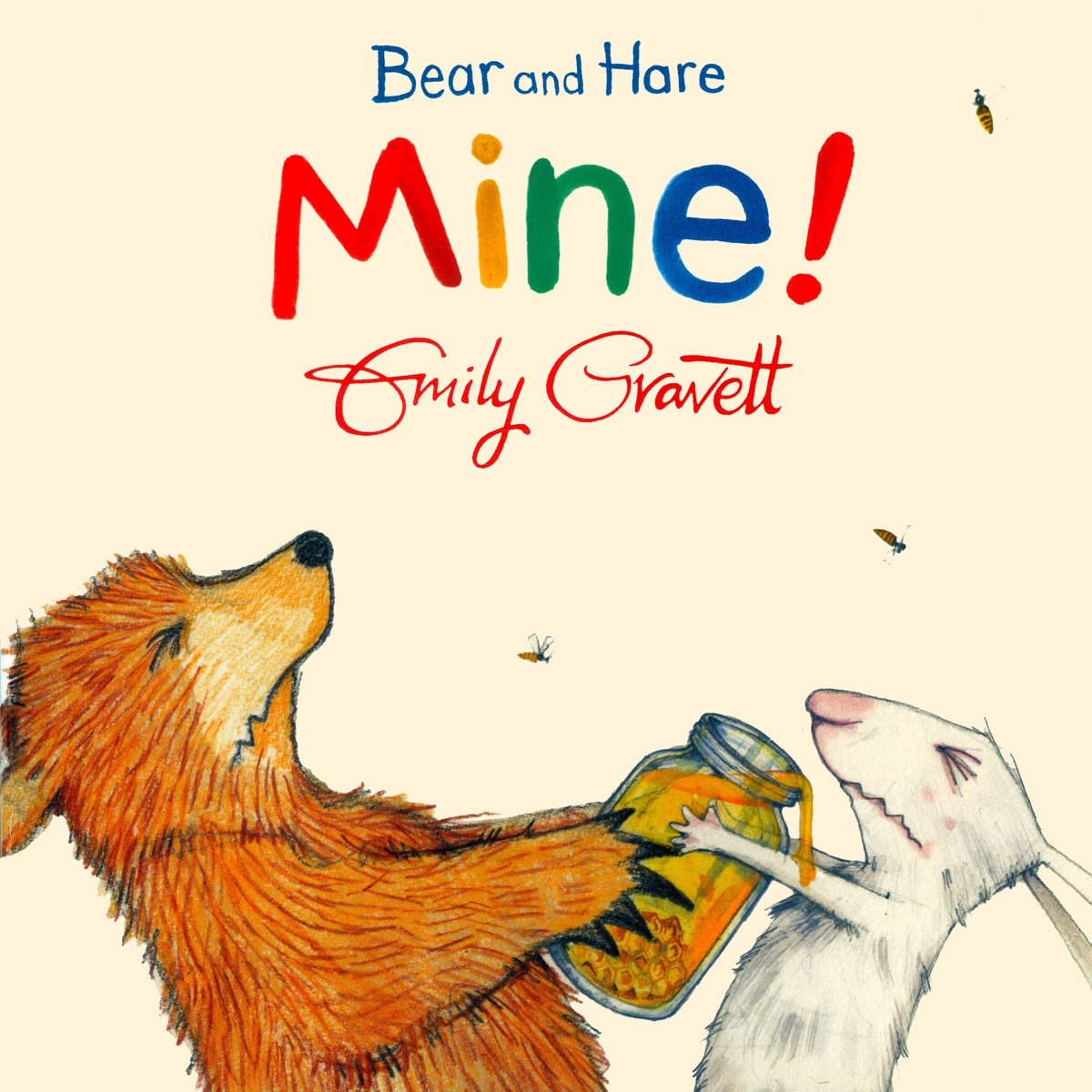 Bear and Hare: Mine! — Emily Gravett, обложка детской книги на английском