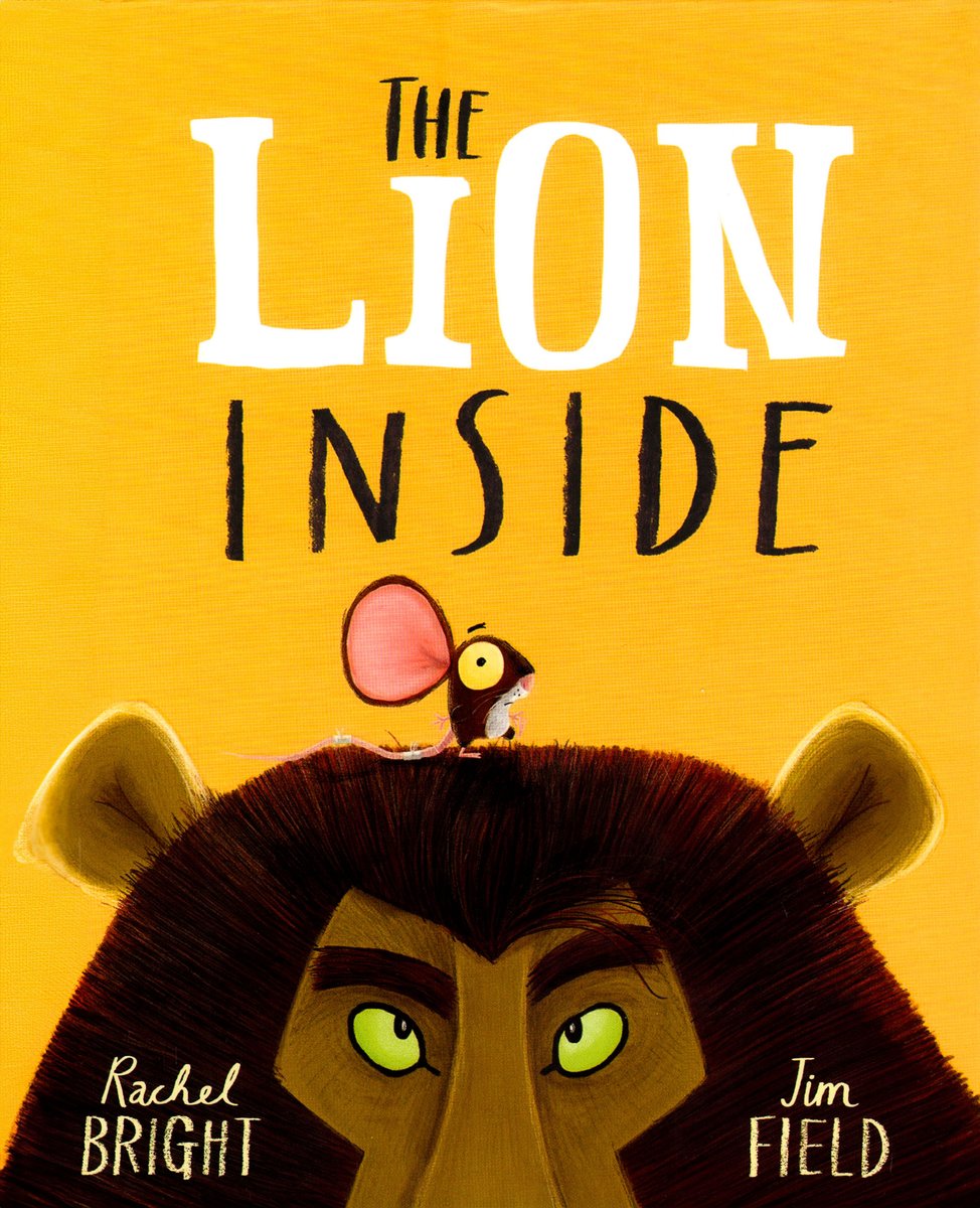 The Lion Inside — Rachel Bright, обложка детской книги на английском