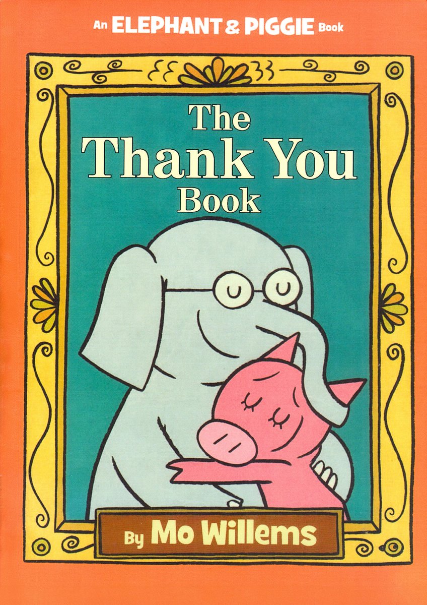 The Thank You Book — Mo Willems, обложка детской книги на английском