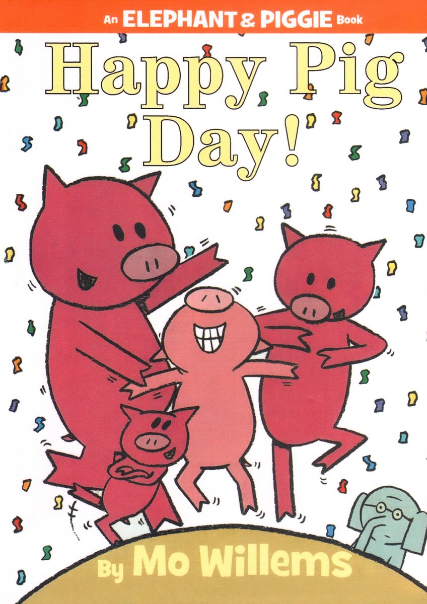 Happy Pig Day! — Mo Willems, обложка детской книги на английском