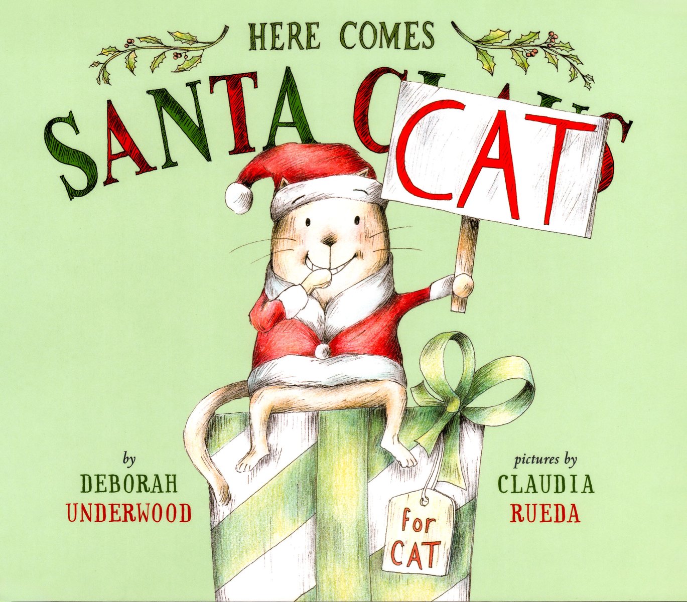 Here Comes Santa Cat — Deborah Underwood, обложка детской книги на английском