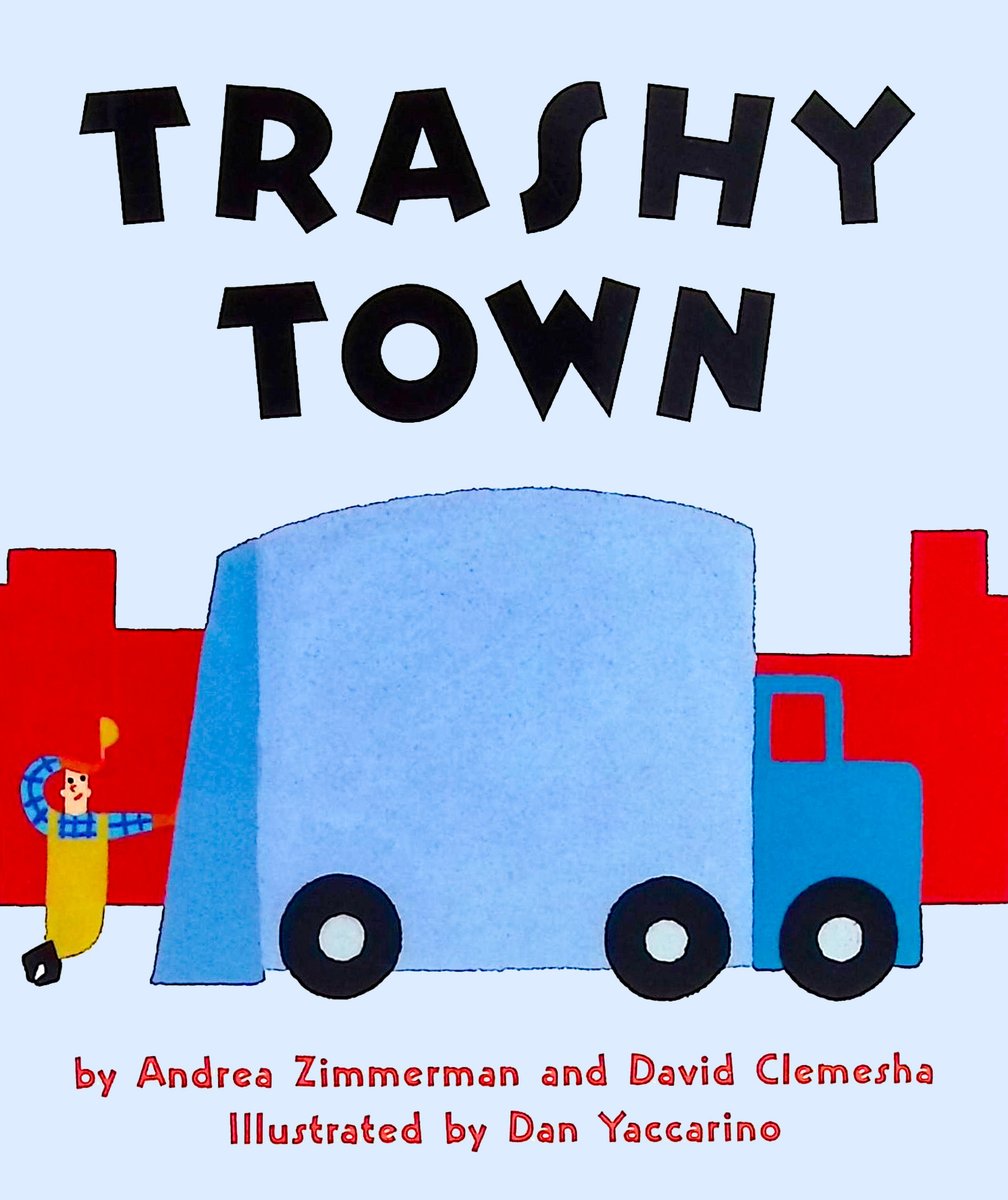 Trashy town — Andrea Zimmerman, David Clemesha, обложка детской книги на английском