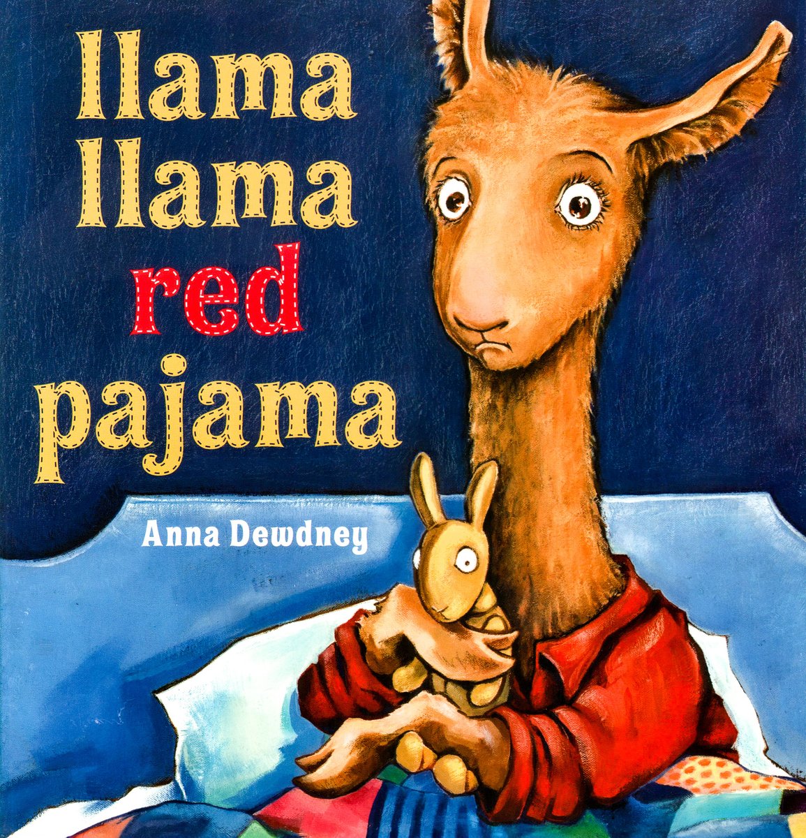 Llama Llama Red Pajama — Anna Dewdney, обложка детской книги на английском