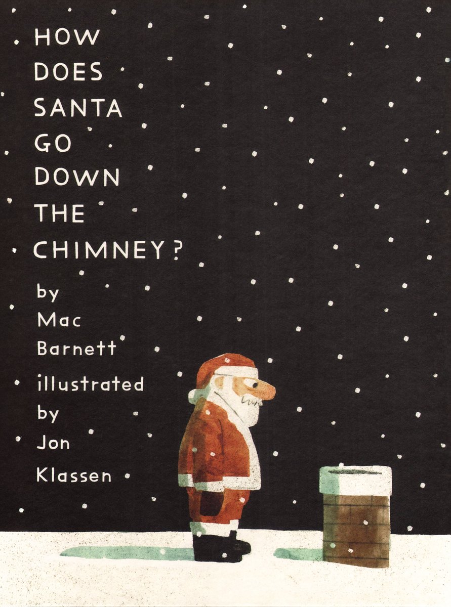 How Does Santa Go Down the Chimney? — Mac Barnett, обложка детской книги на английском