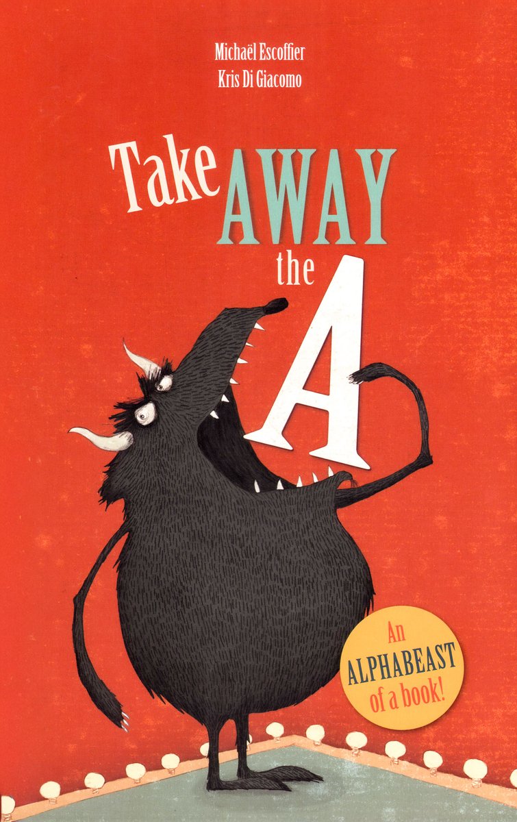 Take Away the A — Michael Escoffier, обложка детской книги на английском