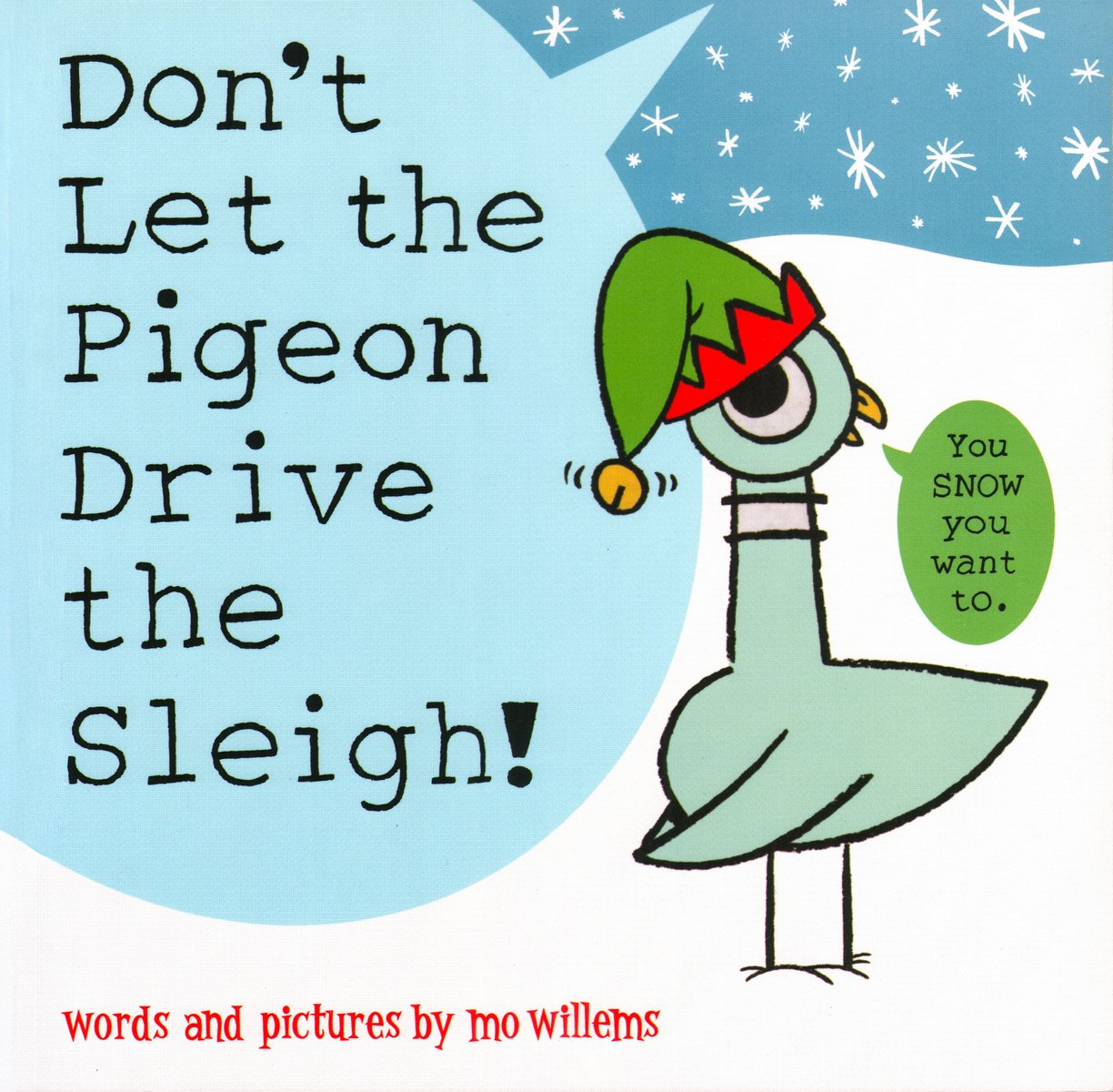 Don't Let the Pigeon Drive the Sleigh! — Mo Willems, обложка детской книги на английском