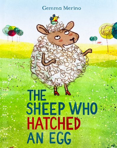 The Sheep Who Hatched an Egg