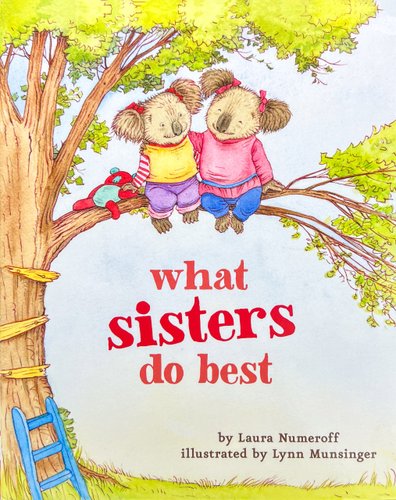 What Sisters Do Best