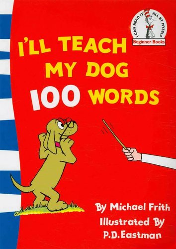 I'll Teach My Dog 100 Words — Michael Frith
