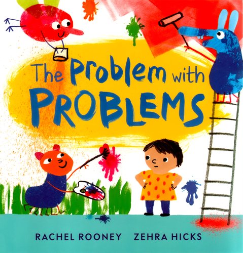 The Problems with Problems — Rachel Rooney