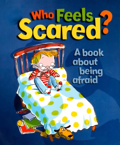 Who Feels Scared?