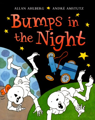 Funnybones: Bumps in the Night — Allan Ahlberg