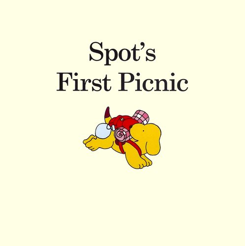 Spot's First Picnic — Eric Hill
