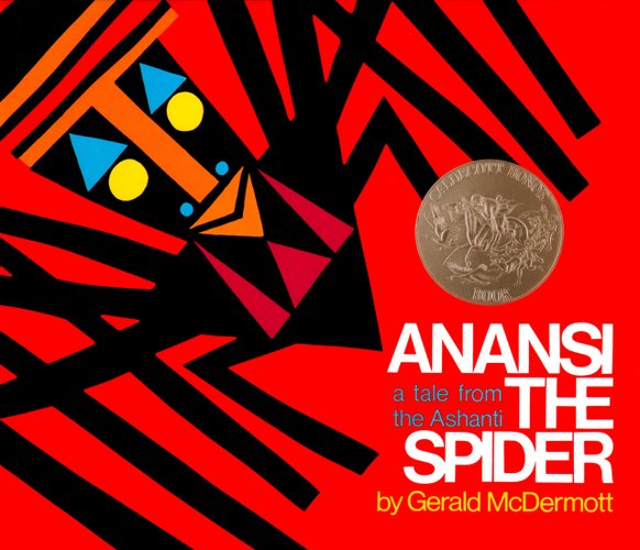Anansi the Spider: A Tale From the Ashanti