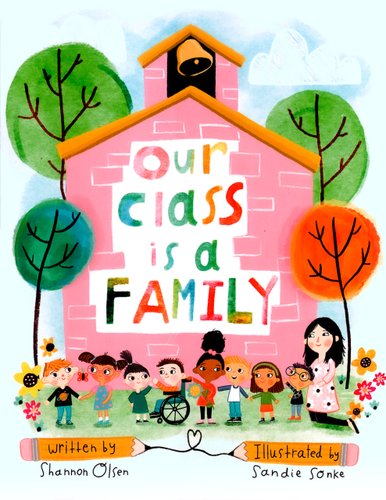 Our Class is a Family — Shannon Olsen