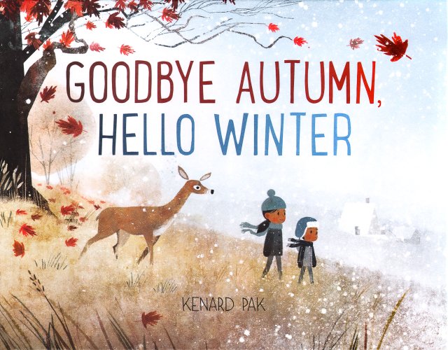 Goodbye Autumn, Hello Winter — Kenard Pak