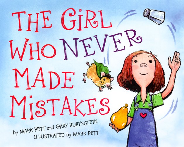 The Girl Who Never Made Mistakes — Mark Pett, Gary Rubinstein