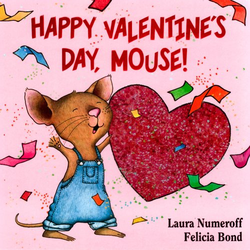 Happy Valentine's Day, Mouse!