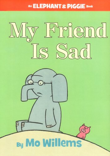 My Friend Is Sad