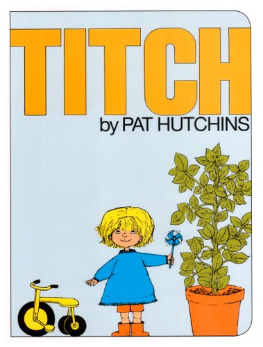 Titch — Pat Hutchins